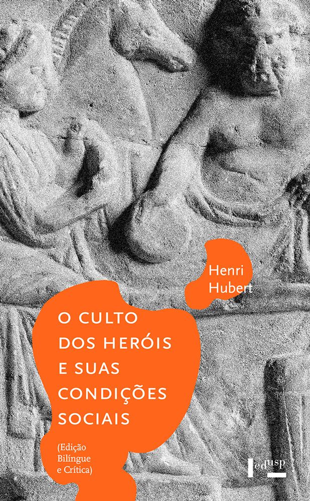 O culto dos heróis e suas condições socias