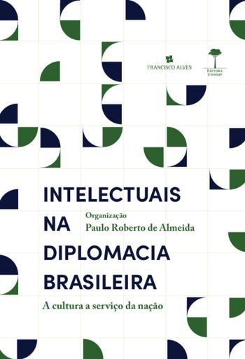 INTELECTUAIS NA DIPLOMACIA BRASILEIRA