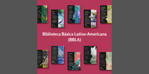 Combo Biblioteca Básica Latino-Americana (BBLA)