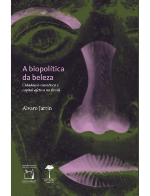 A biopolítica da beleza